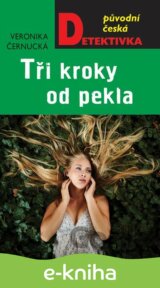 Tři kroky od pekla