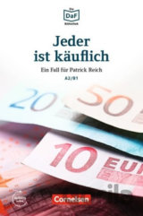 DaF Bibliothek A2/B1: Jeder ist käuflich: Ein Fall für Patrick Reich. Geheimnis in Kassel + Mp3