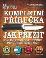 Kompletní příručka - Jak přežít