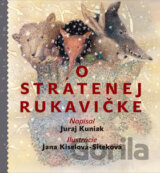 O stratenej rukavičke