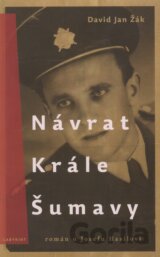 Návrat krále Šumavy