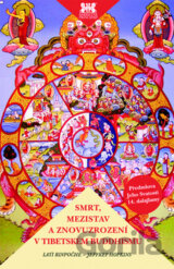 Smrt, mezistav a znovuzrození v tibetském buddhismu