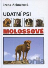 Udatní psi molossové