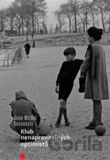 Klub nenapravitelných optimistů