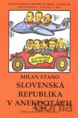 Slovenská republika v anekdotách 1993-2013