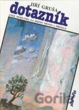 Dotazník aneb modlitba
