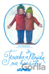 Terezka a Majda na horách