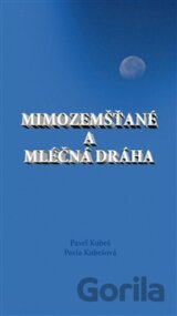 Mimozemšťané a Mléčná dráha
