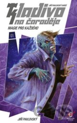 Kladivo na čaroděje 1: Magie pro každého