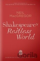 Shakespeare's Restless World