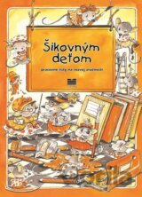 Šikovným deťom