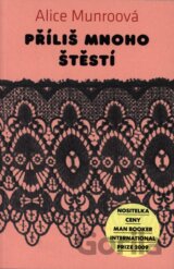 Příliš mnoho štěstí