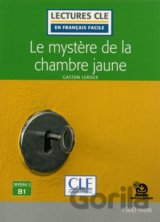 Le mystere de la chambre jaune  - Niveau 3/B1