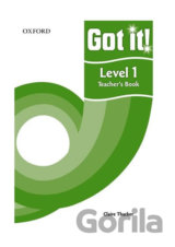 Got It! 1: Teacher´s Book