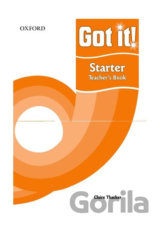 Got It! Starter: Teacher´s Book