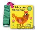 Kde je pani Sliepočka? Knižka do kočíka