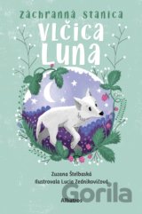 Záchranná stanica: Vlčica Luna