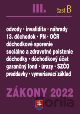 Zákony 2022 III/B - Sociálne poistenie, zdravotné poistenie a dôchodky