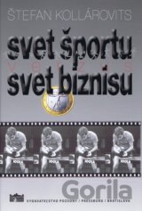 Svet športu verzus svet biznisu