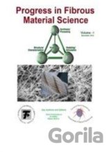 Progress in Fibrous Material Science