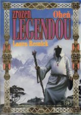 Zrozen legendou - Oheň