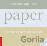 Choosing and Using Paper for Great Graphic Design