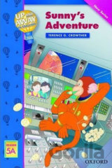 Up and Away Readers 5: Sunny´s Adventure
