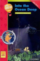 Up and Away Readers 6: Into the Ocean Deep