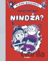 Chceš byť ako nindža?