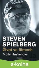 Steven Spielberg – Život ve filmech