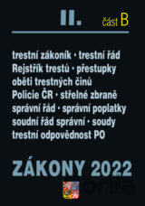 Zákony II. B / 2022 - Trestní právo, Trestní zákoník, Trestní řád