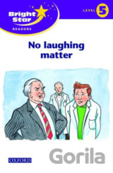 Bright Star 5: Reader No Laughing Matter