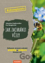 Jak zachránit včely