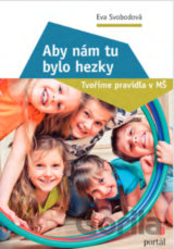 Aby nám tu bylo hezky