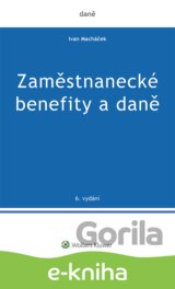 Zaměstnanecké benefity a daně