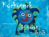 Kýchosmrk: kamarát z dažďa
