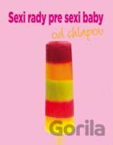 Sexi rady pre sexi baby od chlapov