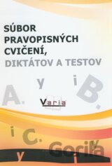 Súbor pravopisných cvičení, diktátov a testov