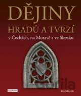 Dějiny hradů a tvrzí v Čechách, na Moravě a ve Slezsku