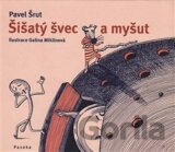 Šišatý švec a myšut (Pavel Šrut) [CZ]