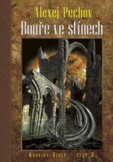 Bouře ve stínech - Kroniky Sialy  3