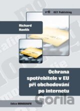 Ochrana spotřebitele v EU při obchodování po internetu
