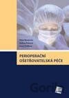 Perioperační ošetřovatelská péče