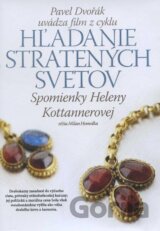 Spomienky Heleny Kottannerovej (Hľadanie stratených svetov 11)