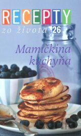 Recepty zo života 26
