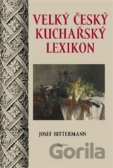 Velký český kuchařský lexikon
