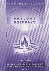 Pavlovy rozpravy V.