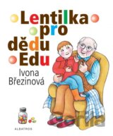 Lentilka pro dědu Edu