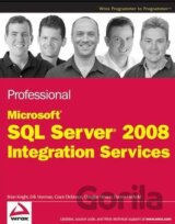 Professional Microsoft SQL Server 2008 Integration Services