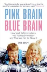 Pink Brain, Blue Brain
